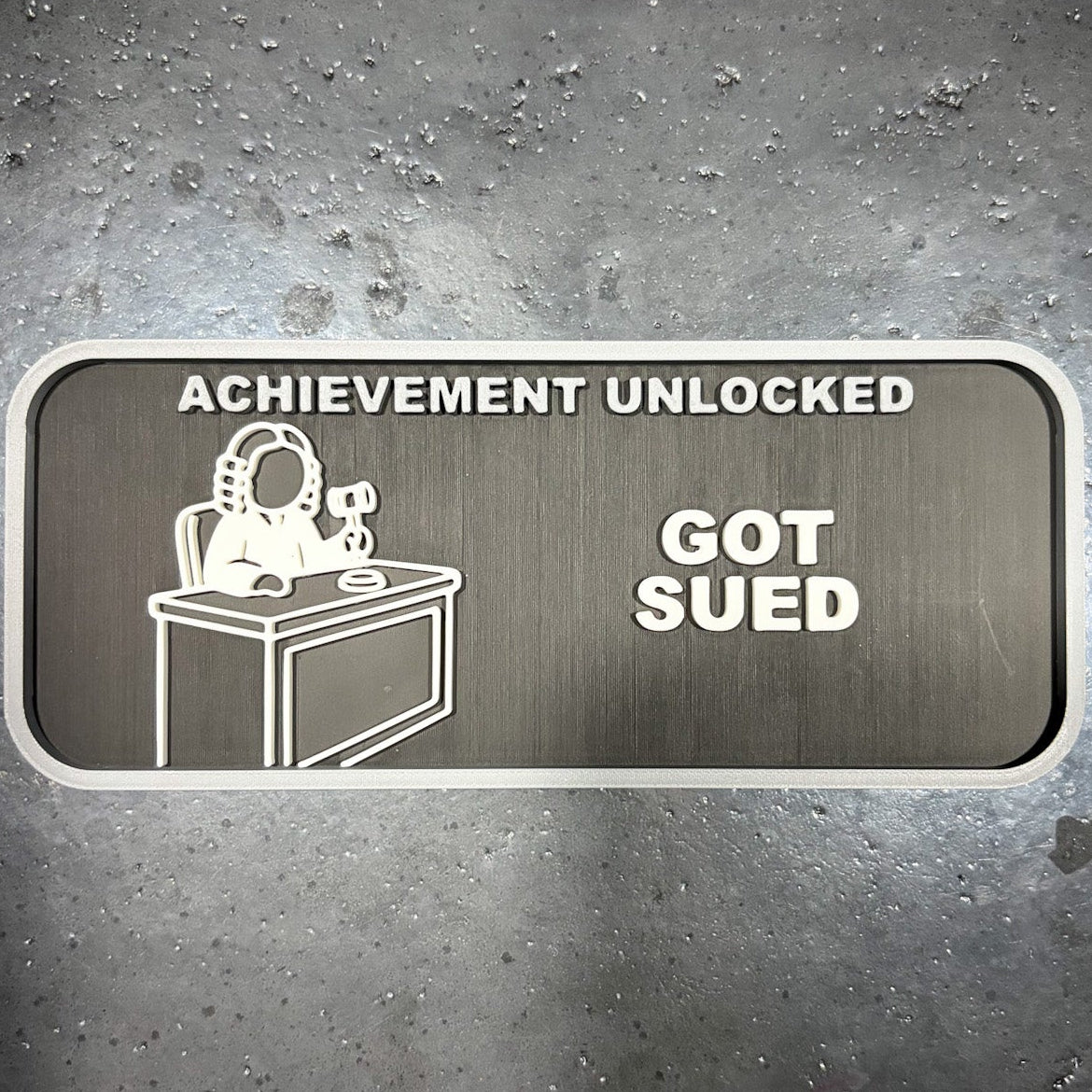"Got Sued" MAGNETIC ACHIEVEMENT PATCH